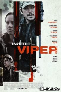 Inherit the Viper (2019)
