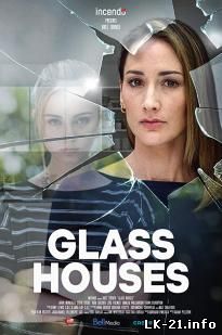 Glass Houses (2020)